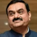 Gautam Adani 3rd Richest In World